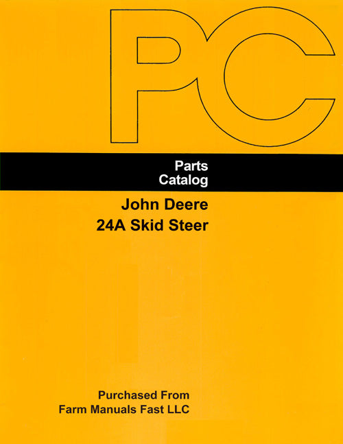 John Deere 24A Skid Steer - Parts Catalog