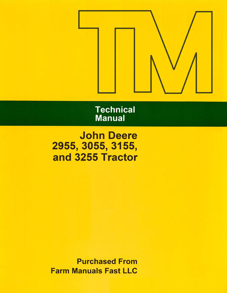 John Deere 2955, 3055, 3155, and 3255 Tractor - Service Manual