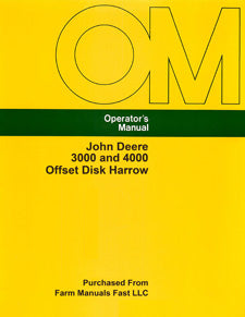 John Deere 3000 and 4000 Offset Disk Harrow Manual