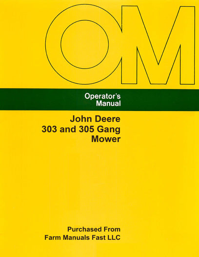 John Deere 303 and 305 Gang Mower Manual