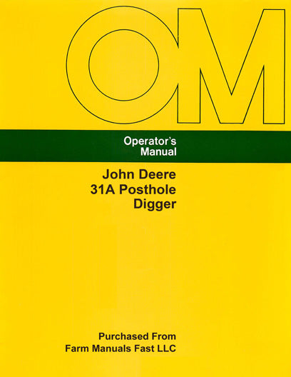 John Deere 31A Posthole Digger Manual