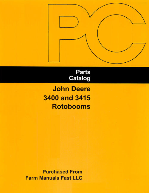 John Deere 3400 and 3415 Rotobooms - Parts Catalog