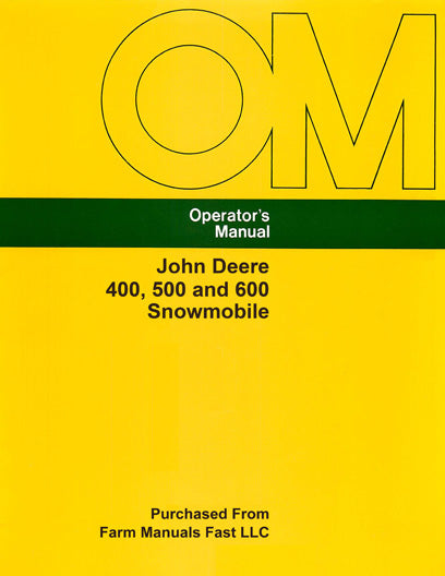 John Deere 400, 500, and 600 Snowmobile Manual