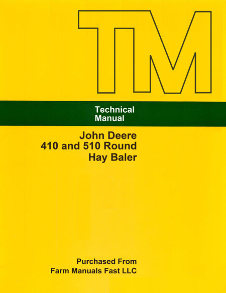 John Deere 410 and 510 Round Hay Baler - Service Manual
