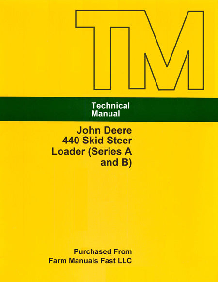 John Deere 440 Skid Steer Loader (Series A and B) - Service Manual