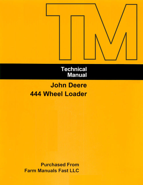 John Deere 444 Wheel Loader - COMPLETE Service Manual