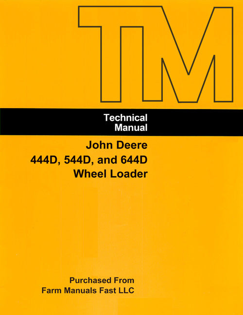 John Deere 444D, 544D, and 644D Wheel Loader - COMPLETE Service Manual