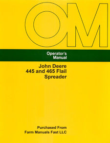 John Deere 445 and 465 Flail Spreader Manual