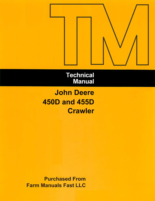 John Deere 450D and 455D Crawler - COMPLETE Service Manual