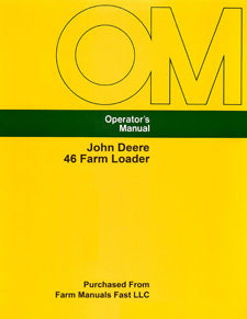 John Deere 46 Farm Loader Manual