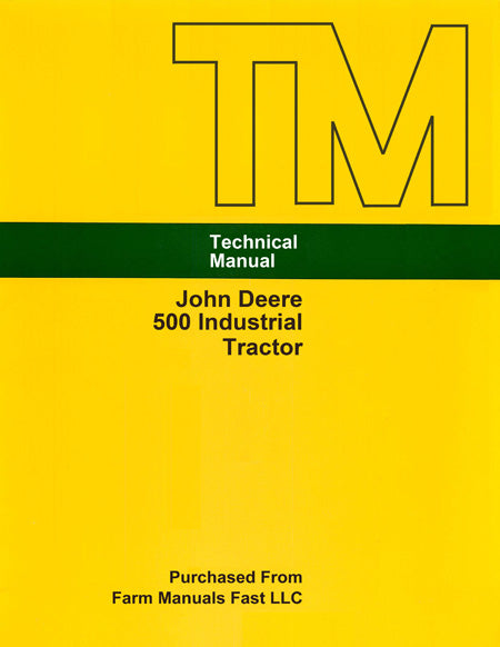 John Deere 500 Industrial Tractor - Service Manual