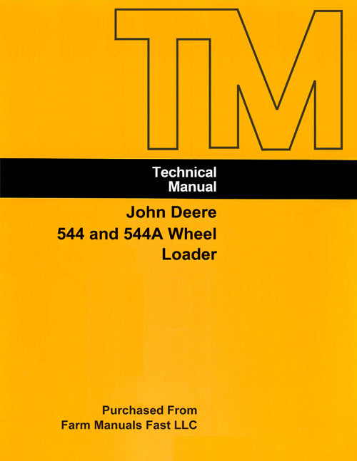 John Deere 544 and 544A Wheel Loader - COMPLETE Service Manual