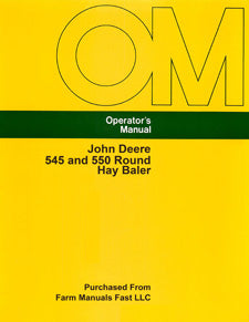 John Deere 545 and 550 Round Hay Baler Manual