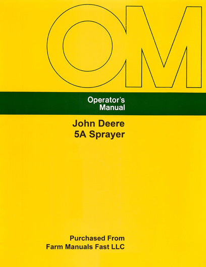 John Deere 5A Sprayer Manual