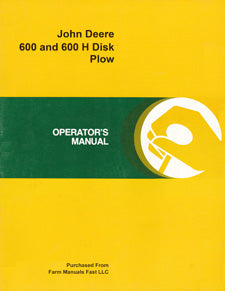 John Deere 600 and 600 H Disk Plow Manual