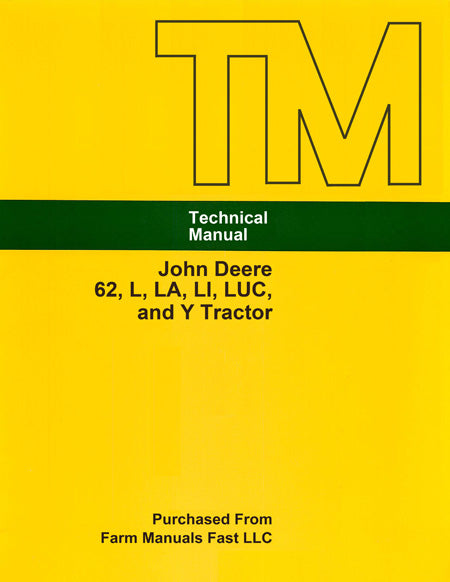 John Deere L, LA, LI, LUC, and Y Tractor - Service Manual