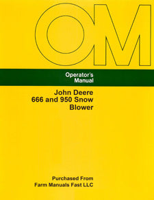 John Deere 666 and 950 Snow Blower Manual