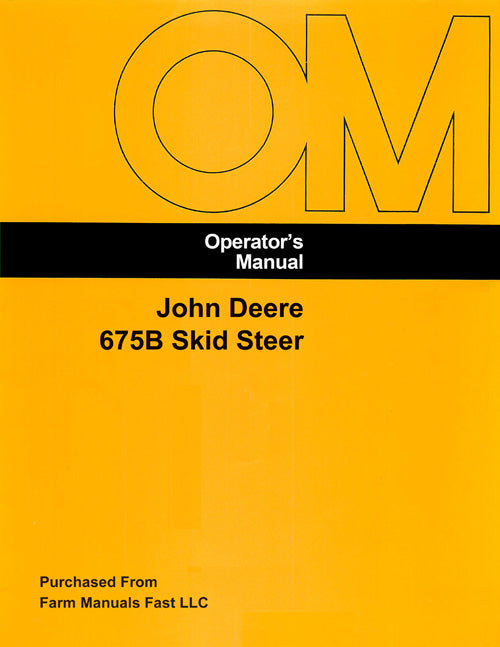 John Deere 675B Skid Steer Manual