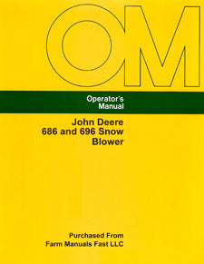 John Deere 686 and 696 Snow Blower Manual