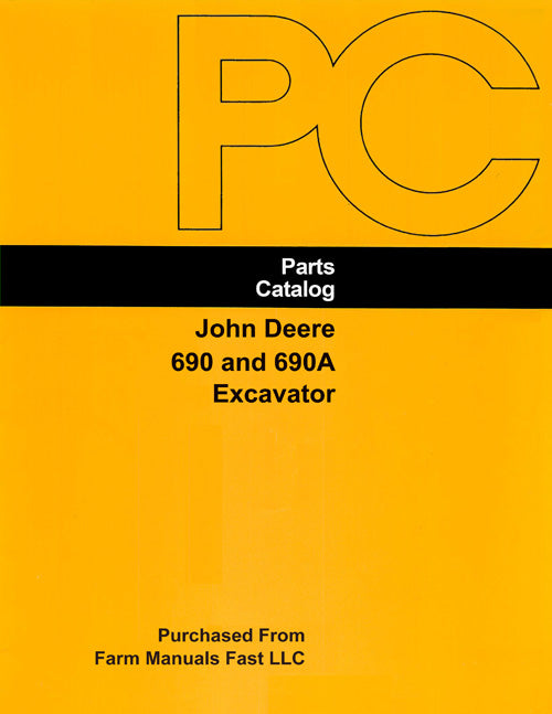 John Deere 690 and 690A Excavator - Parts Catalog