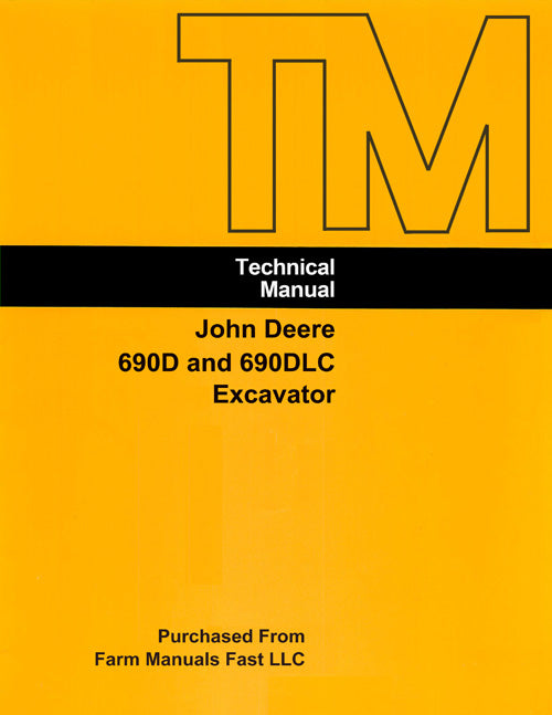 John Deere 690D and 690DLC Excavator - COMPLETE Service Manual