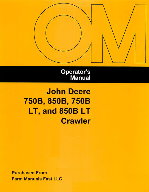 John Deere 750B, 850B, 750B LT, and 850B LT Crawler Manual