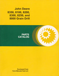 John Deere 8000, 8100, 8200, 8250, 8300, and 8350 Grain Drill - Parts Catalog