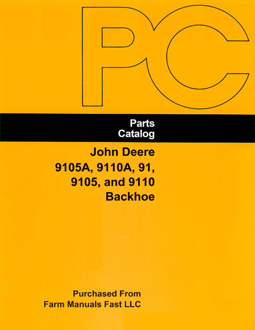 John Deere 9105A, 9110A, 91, 9105, and 9110 Backhoe - Parts Catalog