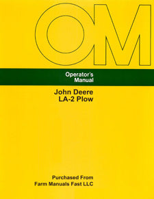 John Deere LA-2 Plow Manual