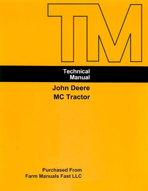 John Deere MC Tractor - COMPLETE Service Manual