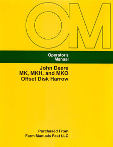 John Deere MK, MKH, and MKO Offset Disk Harrow Manual