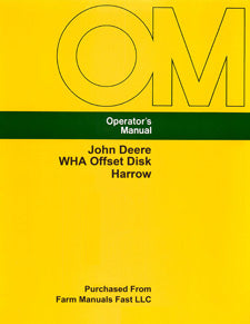 John Deere WHA Offset Disk Harrow Manual