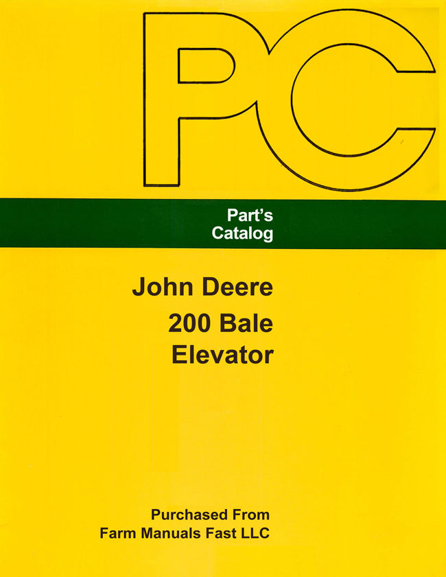 John Deere 200 Bale Elevator - Parts Catalog Cover