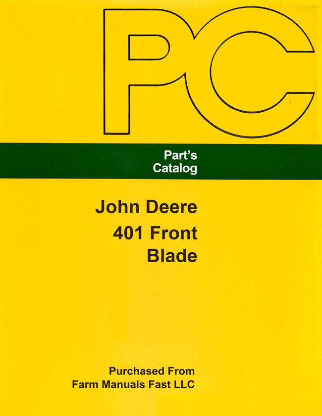 John Deere 401 Front Blade - Parts Catalog Cover