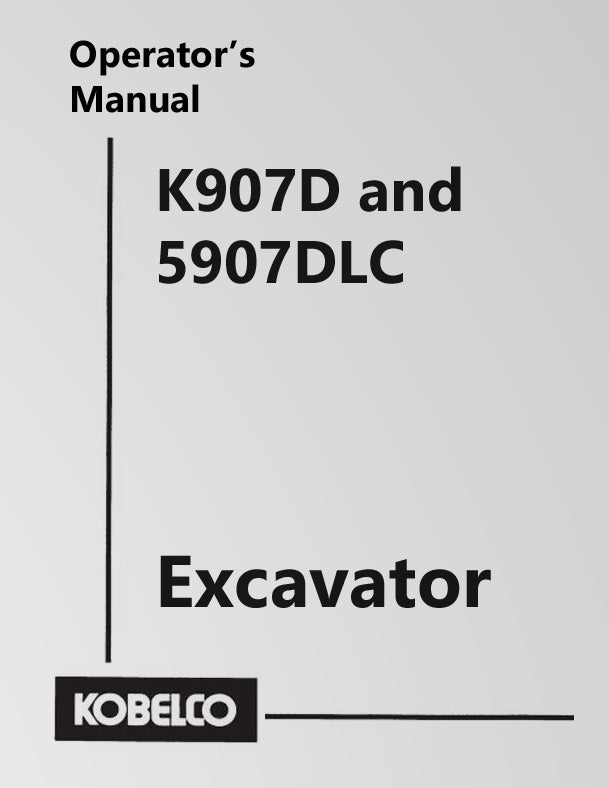 Kobelco K907D and 5907DLC Excavator Manual Cover