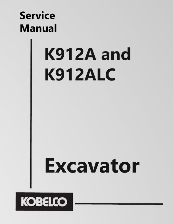 Kobelco K912A and K912ALC Excavator - Service Manual Cover