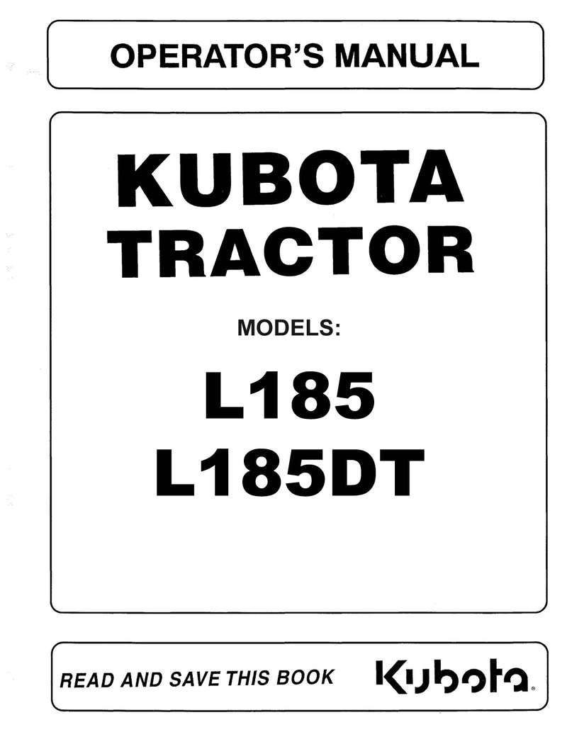 Kubota L185 Tractor and L185DT Tractor Manual