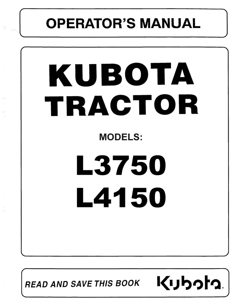 Kubota L3750 Tractor and L4150 Tractor Manual