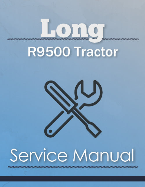 Long R9500 Tractor - Service Manual Cover