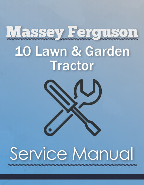 Massey Ferguson 10 Lawn & Garden Tractor - Service Manual Cover