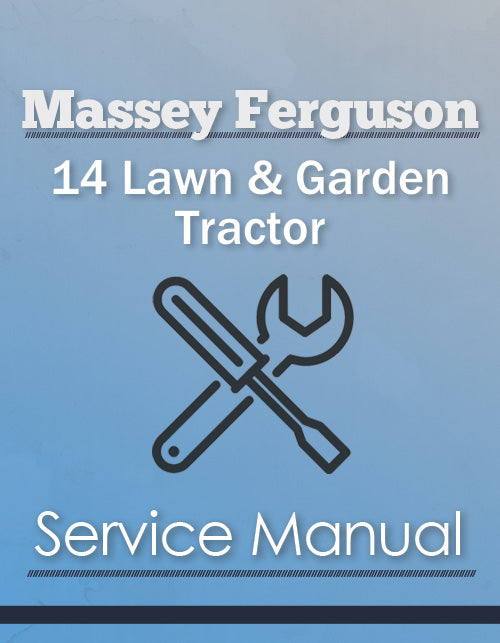 Massey Ferguson 14 Lawn & Garden Tractor - Service Manual Cover