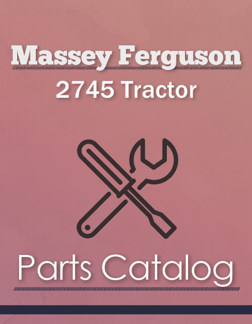 Massey Ferguson 2745 Tractor - Parts Catalog Cover