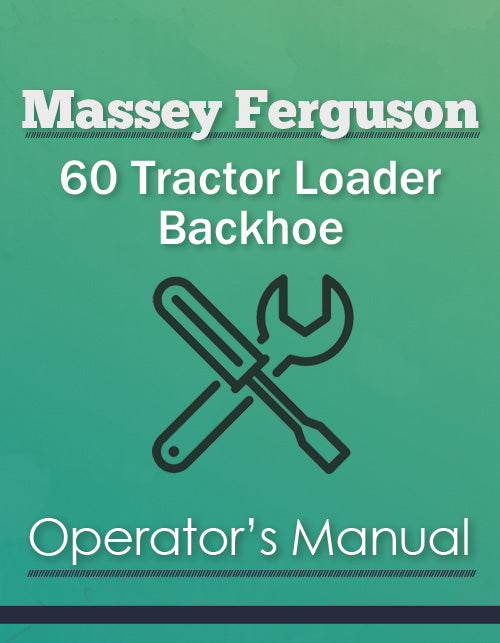 Massey Ferguson 60 Tractor Loader Backhoe Manual Cover