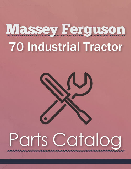 Massey Ferguson 70 Industrial Tractor - Parts Catalog Cover