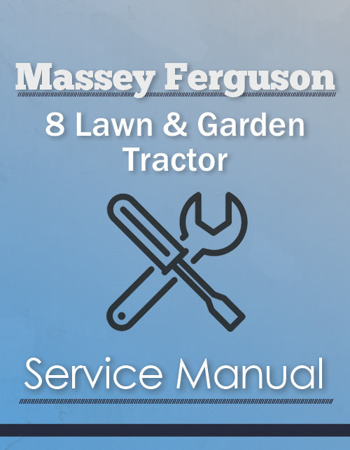 Massey Ferguson 8 Lawn & Garden Tractor - Service Manual Cover
