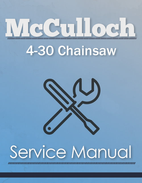 McCulloch 4-30 Chainsaw - Service Manual Cover