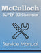 McCulloch Super 33 Chainsaw - Service Manual