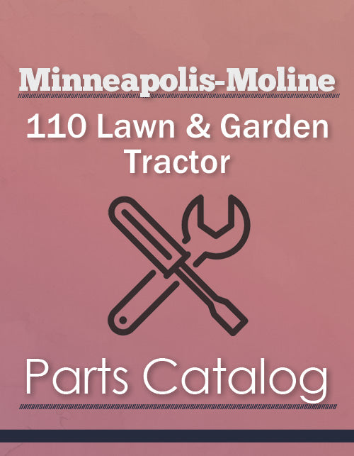 Minneapolis-Moline 110 Lawn & Garden Tractor - Parts Catalog Cover