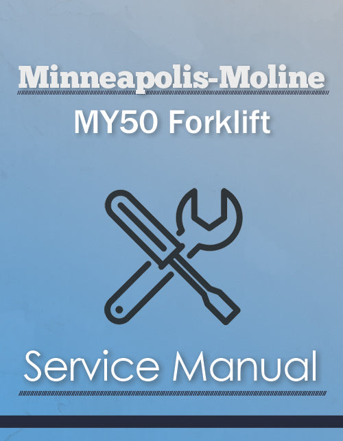 Minneapolis-Moline MY50 Forklift - Service Manual Cover