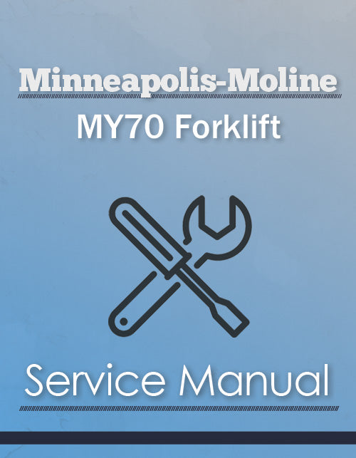 Minneapolis-Moline MY70 Forklift - Service Manual Cover